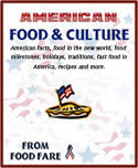 Food Fare Culinary Collection: American Food & Culture