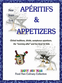 Food Fare Culinary Collection: New Years Eve Aperitifs & Appetizers