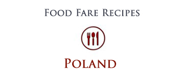 Food Fare: Polish Recipes