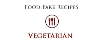 Food Fare: Vegetarian Recipes