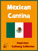 Food Fare Culinary Collection: Mexican Cantina