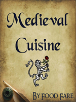 Food Fare Culinary Collection: Medieval Cuisine
