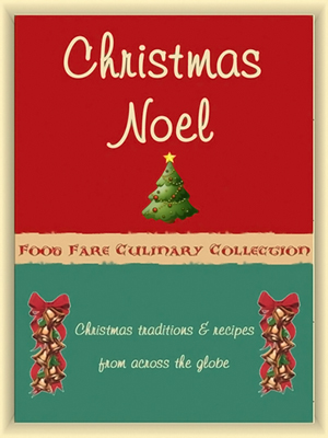 Food Fare Culinary Collection: Christmas Noel