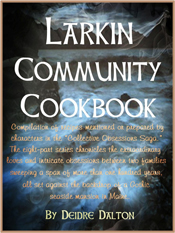 "Larkin Community Cookbook" by Deidre Dalton