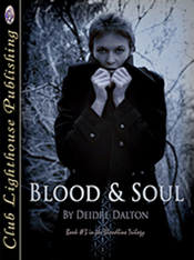 "Blood & Soul" by Deborah O'Toole writing as Deidre Dalton is the third and final book in the Bloodline Trilogy.