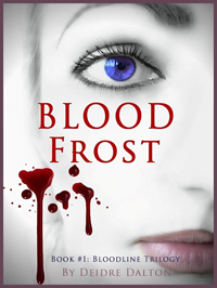 Bloodfrost by Deborah O'Toole (writing as Deidre Dalton)