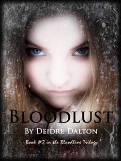 "Bloodlust" by Deidre Dalton (aka Deborah O'Toole), book #2 in the Bloodline Trilogy. Click on image to view larger size in a new window.