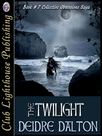 "The Twilight" by Deborah O'Toole writing as Deidre Dalton
