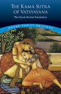 2006, The Kama Sutra of Vatsyayana : The Classic Burton Translation. Click on image to view larger size in a new window.