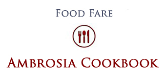 Food Fare: Ambrosia Cookbook