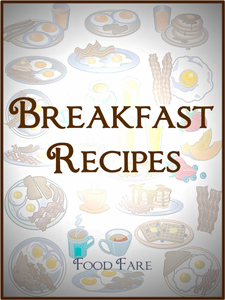 Food Fare: The Breakfast Cookbook