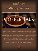 Food Fare Culinary Collection: Coffee Talk