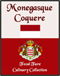 Food Fare Culinary Collection: Monegasque Coquere