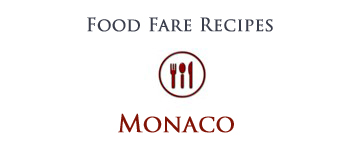 Food Fare: Monegasque Recipes