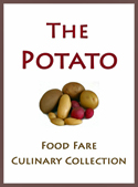 Food Fare Culinary Collection: The Potato