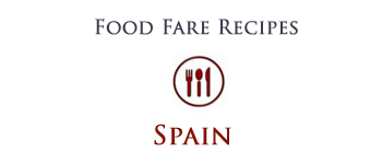 Food Fare: Spanish Recipes