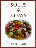 Food Fare: Soups & Stews Cookbook