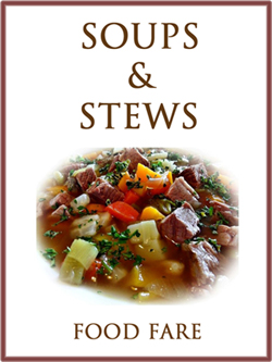 Food Fare: Soups & Stews Cookbook. Click on image to view larger book cover size in a new window.