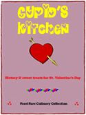 Food Fare Culinary Collection: Cupid's Kitchen