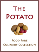Food Fare Culinary Collection: The Potato
