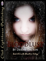 Bloodlust by Deidre Dalton