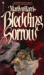 Class Notes: "Bledding Sorrow" by Marilyn Harris. Reviewed by Deborah O'Toole.