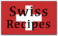 Food Fare: Swiss Recipes