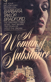 Class Notes: "A Woman of Substance" by Barbara Taylor Bradford. Reviewed by Deborah O'Toole.