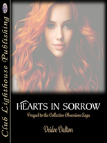 "Hearts in Sorrow" by Deidre Dalton