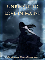 "Unrequited Love in Maine" has been renamed and released as "The Advent."