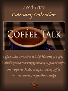Food Fare Culinary Collection: Coffee Talk. Click on book cover to view larger size in a new window.