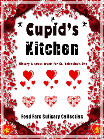 Food Fare Culinary Collection: Cupid's Kitchen. Click on book cover to view larger size in a new window.