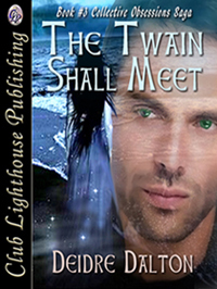 Final cover for "The Twain Shall Meet" by Deidre Dalton