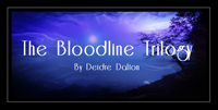 The Bloodline Trilogy by Deidre Dalton