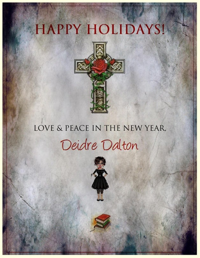 Happy Holidays from Deidre Dalton! Click on image to view larger size in a new window.