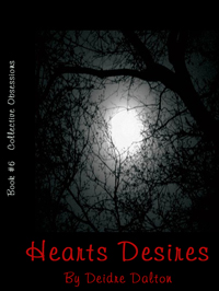 First cover for "Hearts Desires" by Deidre Dalton