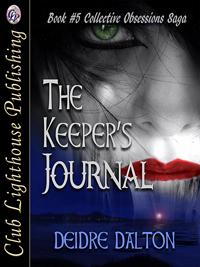 "The Keeper's Journal" by Deidre Dalton