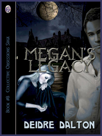 Final cover for "Megan's Legacy" by Deidre Dalton