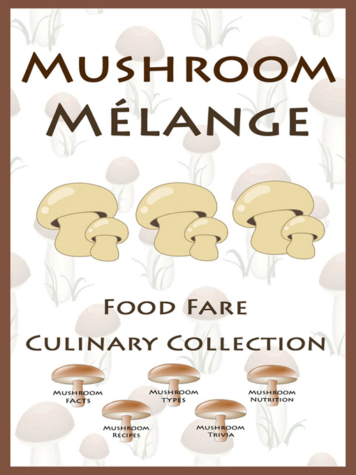Book cover for "Mushroom Mélange" from Food Fare