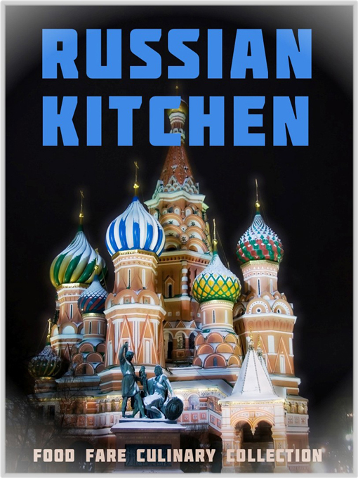 Book cover for "Russian Kitchen" from Food Fare
