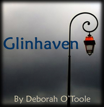 "Glinhaven" by Deborah O'Toole.