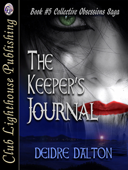 "The Keeper's Journal" by Deborah O'Toole writing as Deidre Dalton