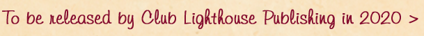 "The Crypt Artist" to be released by Club Lighthouse Publishing in 2020