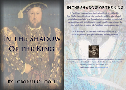 Proposed front and back covers for "In the Shadow of the King" by Deborah O'Toole. Click on image to view larger size in a new window.