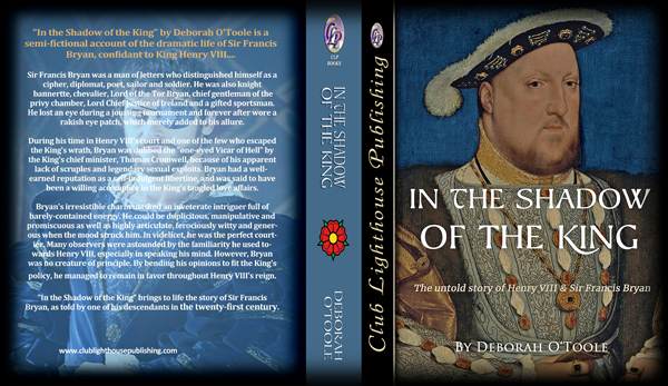 Front and back covers for "In the Shadow of the King" by Deborah O'Toole. Click on image to view larger size in a new window.