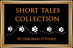 Short Tales Collection by Deborah O'Toole