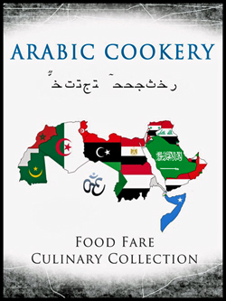 "Arabic Cookery" by Food Fare. Click on image to see larger size in a new window.