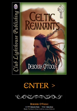 "Celtic Remnants" by Deborah O'Toole