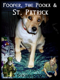 "Foofer, the Pooka & St. Patrick" by Deborah O'Toole. Click on image to see larger size in a new window.