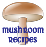 Food Fare: Mushroom Recipes